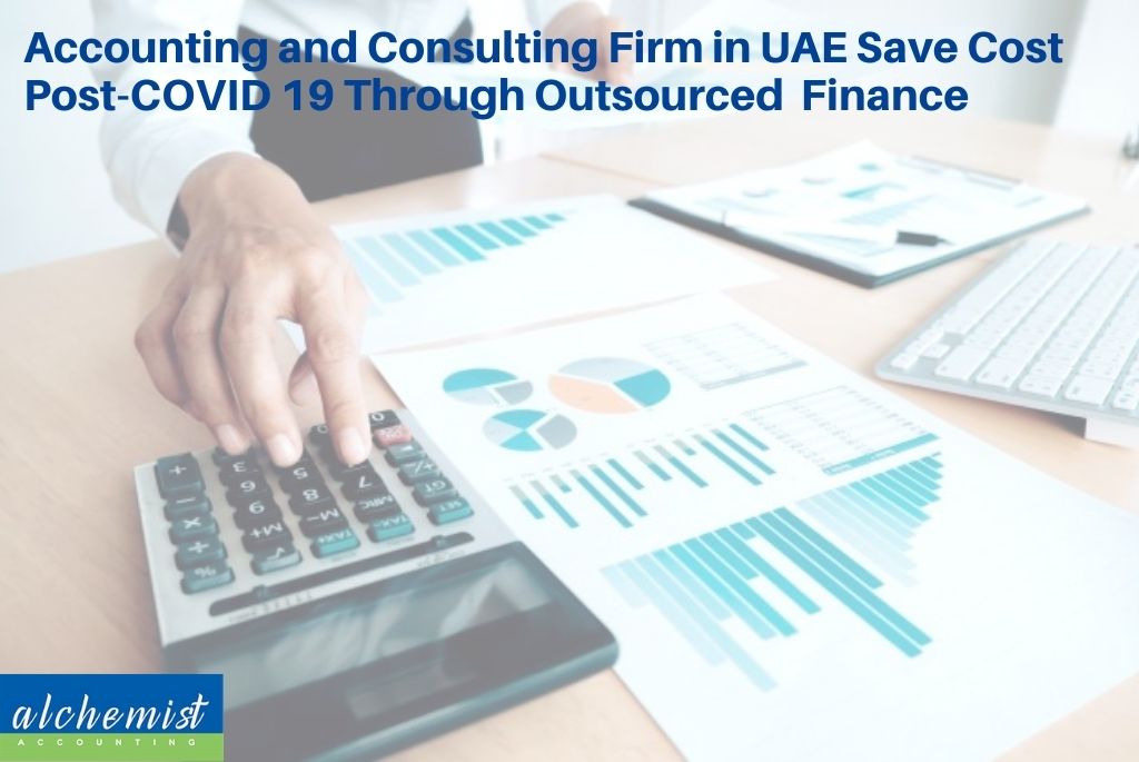 1612779283675_Accounting-and-Consulting-Firm-in-UAE-Save-Cost-Post-COVID-19-Through-Outsourced-Finance-jpg.jpg