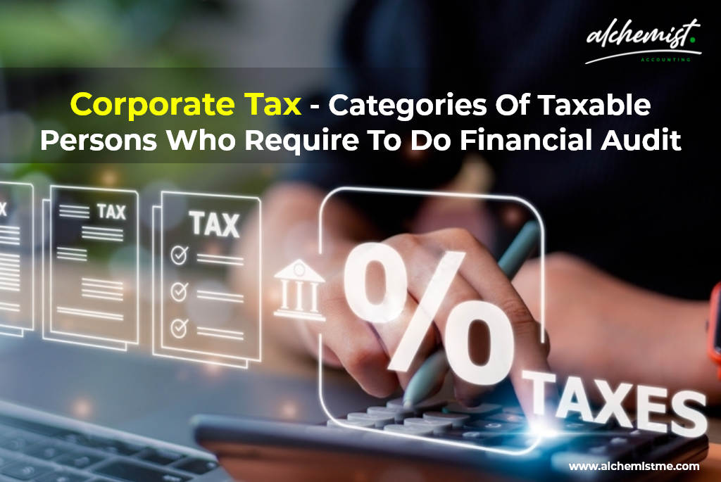 16843006290_Corporate-Tax-Categories-taxable-persons-who-require-a-financial-audit-png.png